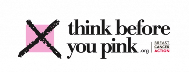 Think Before You Pink Image Source: http://shopwithmeaning.org/wp-content/uploads/2011/09/think-before-you-pink-1024x574.png